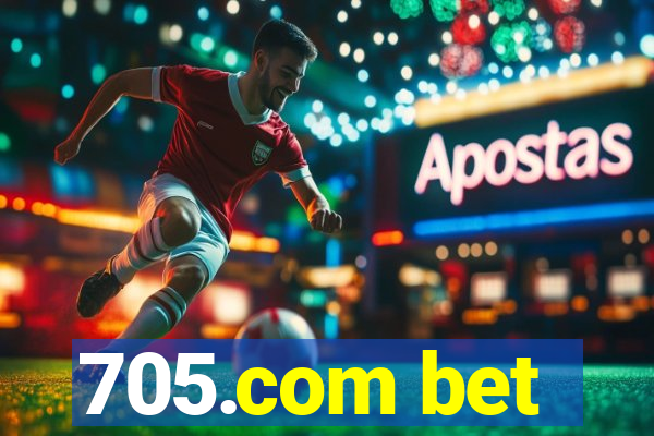 705.com bet